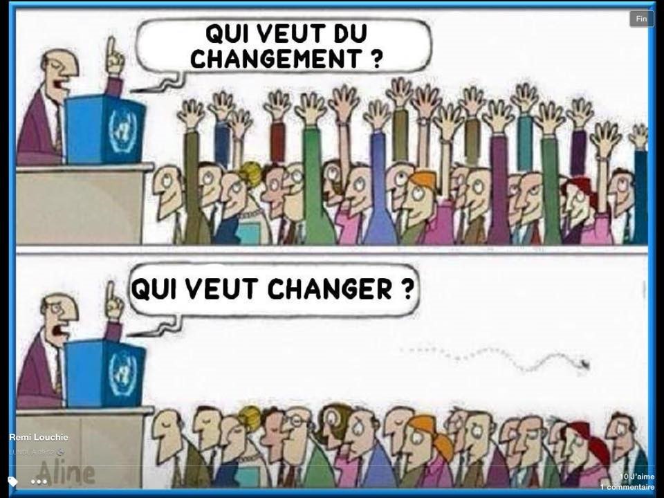 qui veut du changement